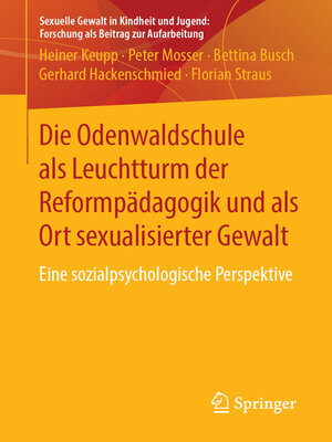 cover image of Die Odenwaldschule als Leuchtturm der Reformpädagogik und als Ort sexualisierter Gewalt